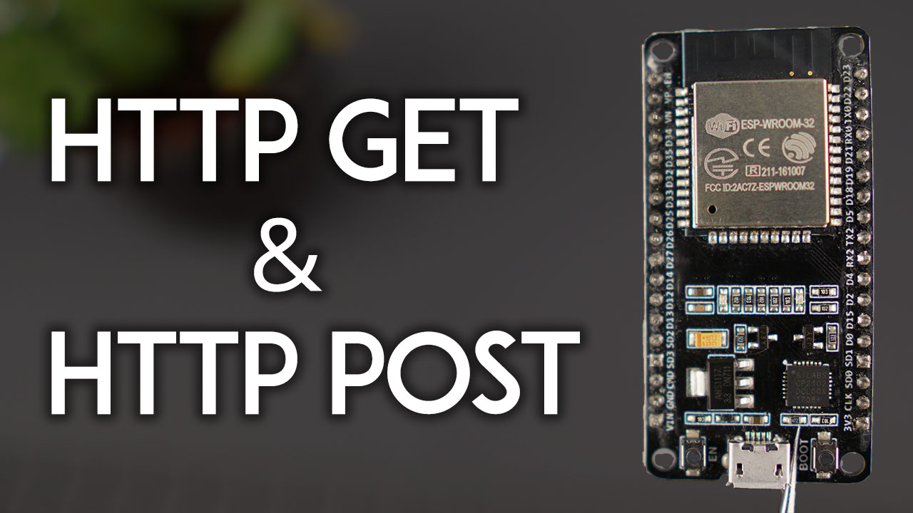 ESP32 HTTP GET and HTTP POST with Arduino IDE JSON, URL Encoded, Text