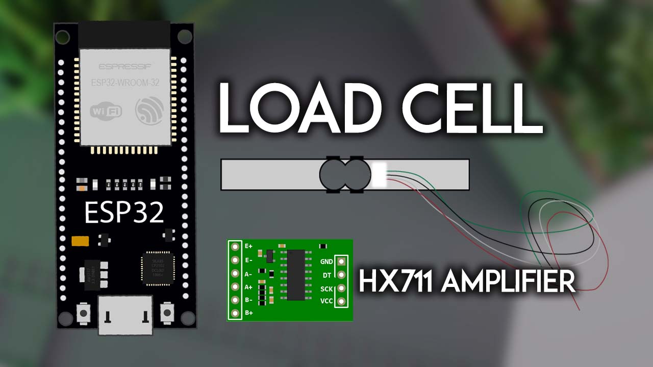 ESP32 with Load Cell and HX711 Amplifier Digital Scale Arduino IDE