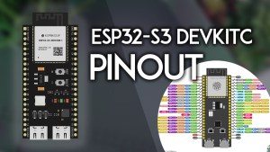 ESP32-S3 DevKitC Pinout Guide GPIOs Explained
