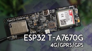 Getting Started with LILYGO TTGO T-A7670G ESP32 4G GPRS and GPS