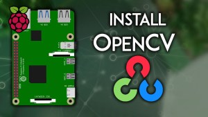 Install OpenCV on a Raspberry Pi compatible with all RPi boards